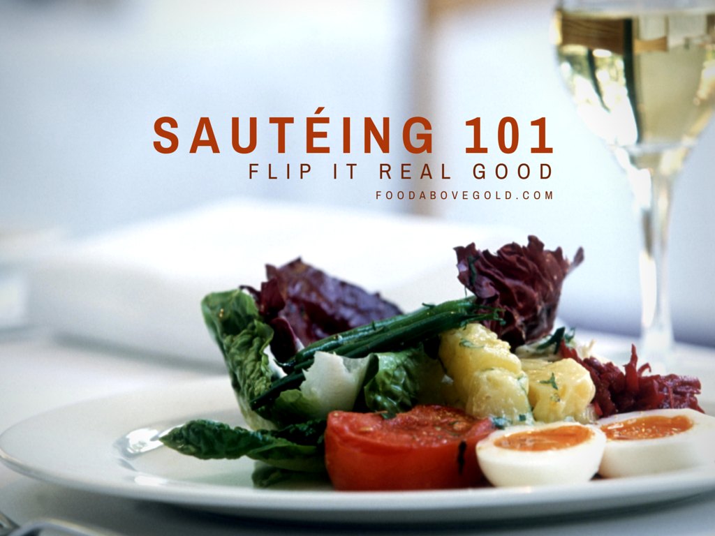 Title image to post about Sauteing 101: flip it real good