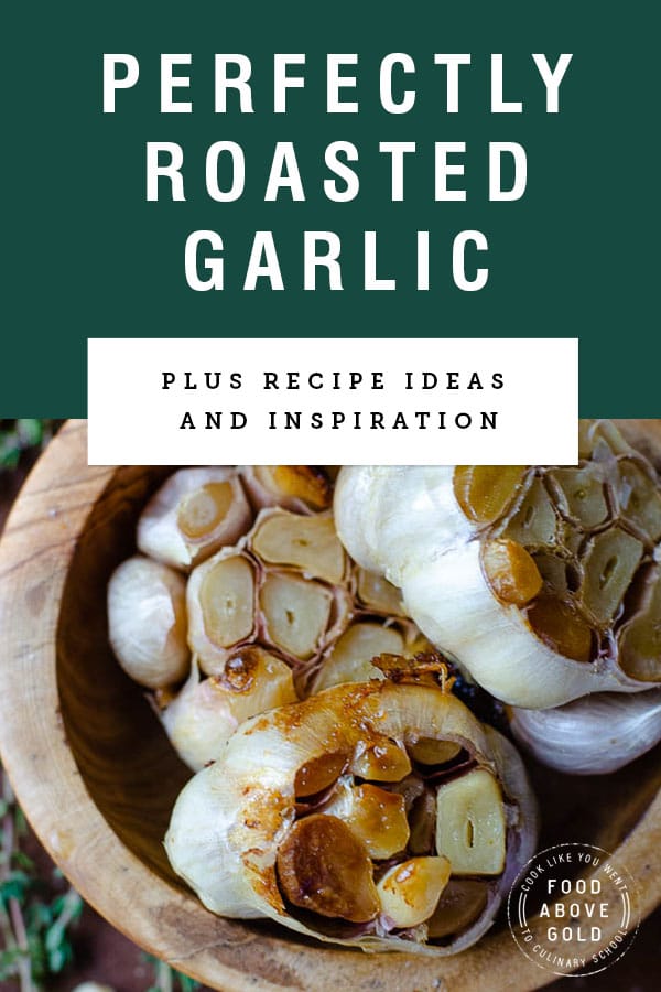 How To Make Roasted Garlic By The Head or Clove Food Above Gold