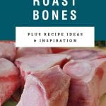 Marrow bones on a plate. Recipe title above it is on a blue background.