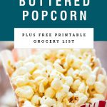 close up of a container of popped popcorn with title text "Stovetop Buttered Popcorn" over blue background