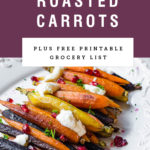 A serving tray of honey roasted rainbow carrots. Recipe title above it is on a purple background.