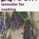 Title text saying "The best way to dry lavender for cooking" over a picture of lavender hanging.