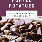 Purple background saying "Roasted Purple Potatoes" with a picture of them underneath.