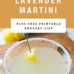 A garnished martini with yellow header saying "easy lavender martini"