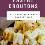 A bowl of puff pastry croutons with a purple box above that says "puff pastry croutons"