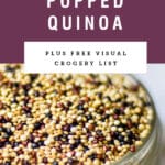 A jar of popped quinoa with purple box above it that says "popped quinoa".